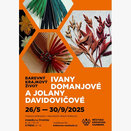 Barevný krajkový život Ivany Domanjové a Jolany Davidovičové